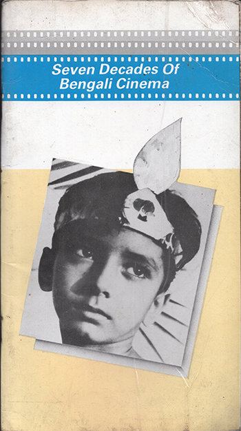 Seven Decades of Bengali Cinema