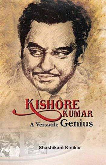 Kishore Kumar: A Versatile Genius