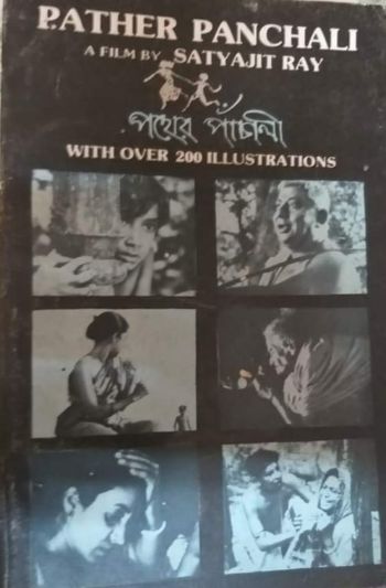Pather Panchali: A Film by Satyajit Ray