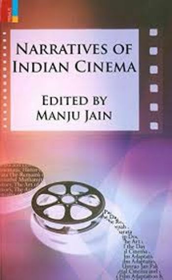 Narratives of Indian Cinema