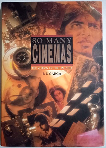 So Many Cinemas: The Motion Picture in India