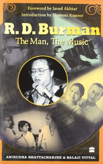 RD Burman: The Man, The Music